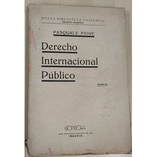 TRATADO DE DERECHO INTERNACIONAL PUBLICO. tomo III